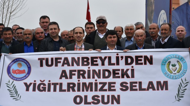 Tufanbeyli’den Afrin’deki Mehmetciğe Destek