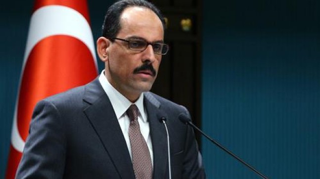 Kalın: “Türkiye, kimseyle ekonomik savaş peşinde değildir”