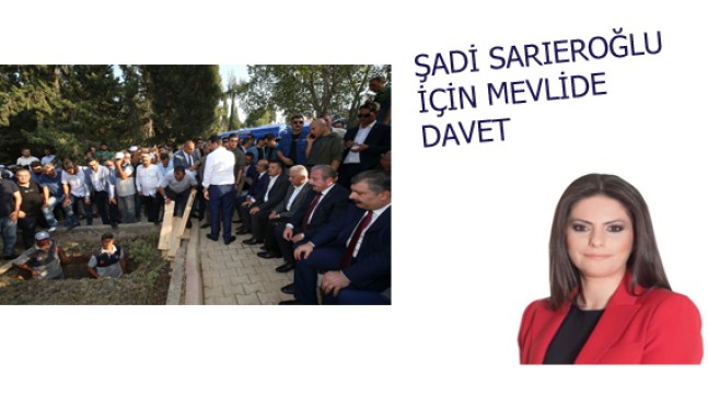 SARIEROĞLU İÇİN MEVLİDE OKUNTU
