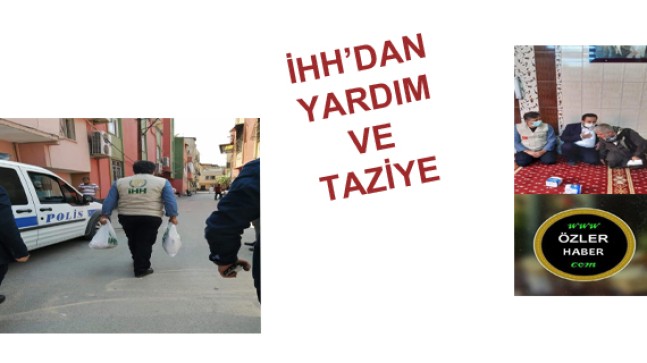 İHH’DAN YARDIM VE TAZİYE