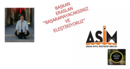 ASİM’DEN İTİRAZ VAR