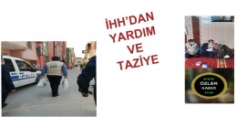 İHH’DAN YARDIM VE TAZİYE