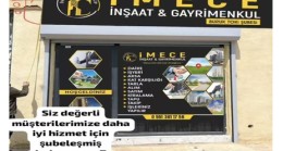 İMECE İNŞAAT VE GAYRİ MENKUL İKİNCİ ŞUBESİNİ AÇTI
