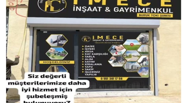 İMECE İNŞAAT VE GAYRİ MENKUL İKİNCİ ŞUBESİNİ AÇTI