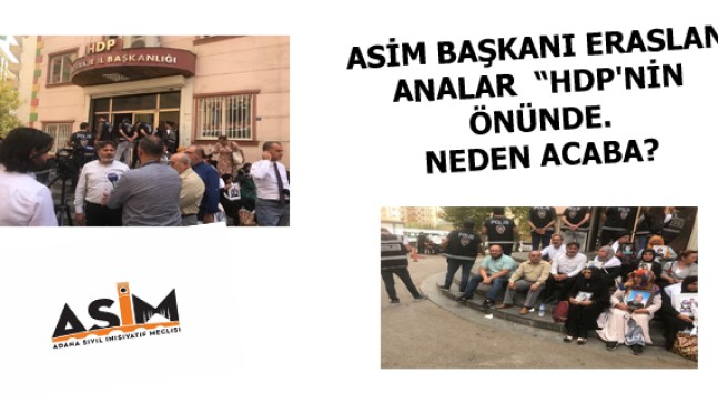 ANALAR NEDEN HDP’NİN ÖNÜNDE..?