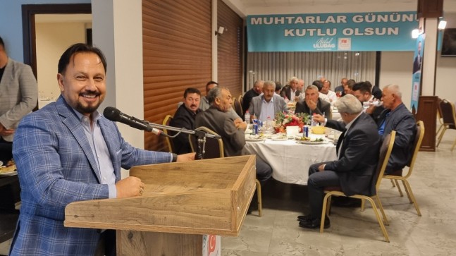 BAŞKAN ULUDAĞ, “MUHTARLARIMIZ EN GÜÇLÜ PAYDAŞLARIMIZDIR”